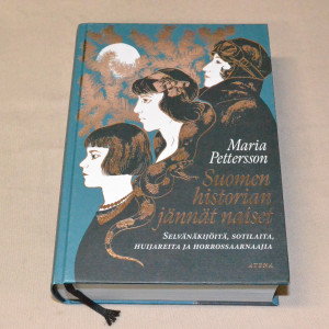 Maria Pettersson Suomen historian jännät naiset